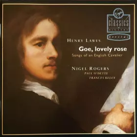 Couverture du produit · Goe, Lovely Rose (Songs Of An English Cavalier)