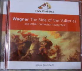 Couverture du produit · Wagner The Ride Of The Valkyries And Other Orchestral Favourites
