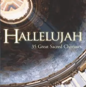 Couverture du produit · Hallelujah 35 Sacred Choruses