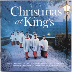 Couverture du produit · Christmas At Kings - The Ultimate Collection Of Classic Christmas Carols