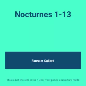 Couverture du produit · Nocturnes 1-13