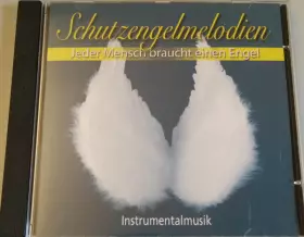Couverture du produit · Schutzengelmelodien (Jeder Mensch Braucht Einen Engel)