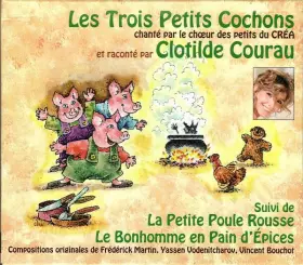 Couverture du produit · Les Trois Petits Cochons (Suivi De La Petite Poule Rousse, le Bonhomme En Pain D'Épices)