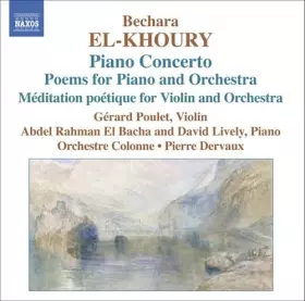 Couverture du produit · Piano Concerto, Poems For Piano And Orchestra, Méditation Poétique For Violin And Orchestra