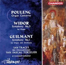 Couverture du produit · Guilmant/Widor/Poulenc: Organ Concertos