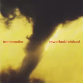 Couverture du produit · Reworked / Remixed