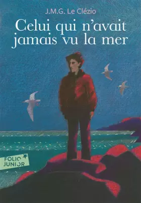 Couverture du produit · Celui qui n'avait jamais vu la mer/Lamontagne du dieu vivant