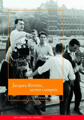Couverture du produit · Jacques Rivette, secret compris