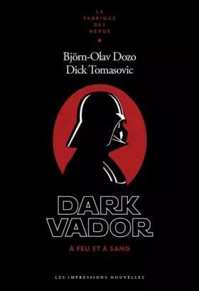 Couverture du produit · Dark Vador: A feu et à sang