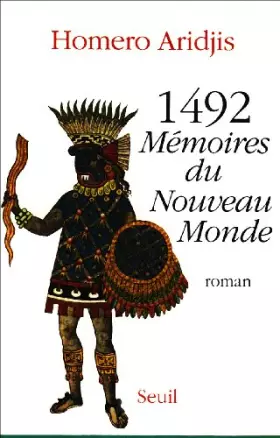 Couverture du produit · 1492 : Mémoires du Nouveau monde, roman