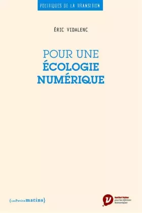 Couverture du produit · Pour une écologie numérique