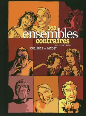 Couverture du produit · Les ensembles contraires (Tome 2-Deuxième partie)