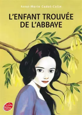 Couverture du produit · L'enfant trouvée de l'abbaye