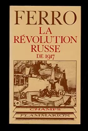 Couverture du produit · LA REVOLUTION RUSSE DE 1917.