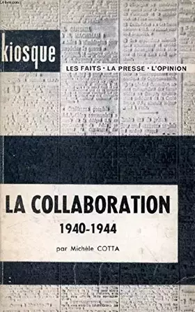 Couverture du produit · LA COLLABORATION, 1940-1944
