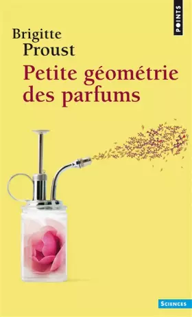 Couverture du produit · Petite Géométrie des parfums