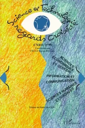 Couverture du produit · Science et technologie: Regards croisés en sciences économiques et gestion, information et communication, sciences humaines et