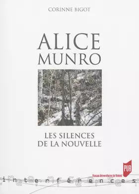 Couverture du produit · Alice Munro : Les silences de la nouvelle