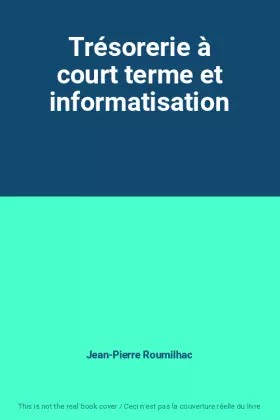 Couverture du produit · Trésorerie à court terme et informatisation