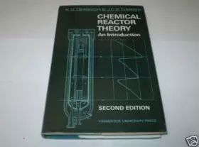 Couverture du produit · Chemical Reactor Theory