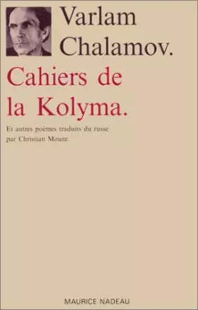 Couverture du produit · Cahiers de la Kolyma. et autres poèmes