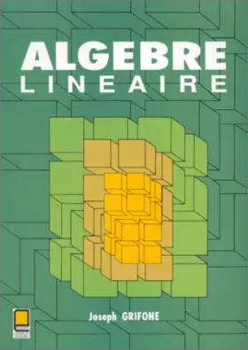 Couverture du produit · Algèbre linéaire
