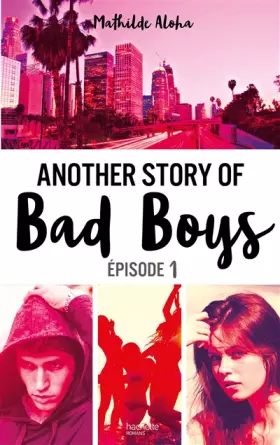 Couverture du produit · Another story of bad boys - tome 1