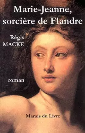 Couverture du produit · Marie-jeanne, sorciere de flandre