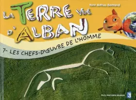 Couverture du produit · Terre Vue d'Alban 7 :  la Terre et Ses Merveilles