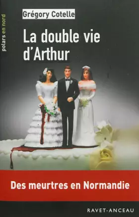 Couverture du produit · La double vie d'Arthur