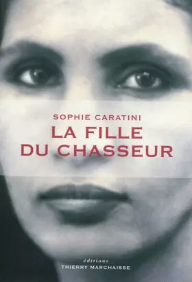 Couverture du produit · La Fille du chasseur