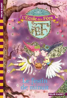 Couverture du produit · L'École des Fées, 2 : Le festin de minuit