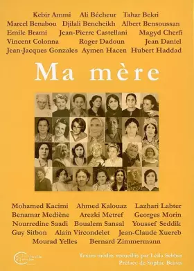 Couverture du produit · Ma mère, des fils racontent leurs mères