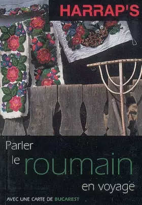 Couverture du produit · Parler le roumain en voyage