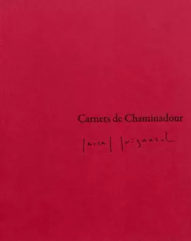 Couverture du produit · Carnets de Chaminadour, N° 6/2011 : Pascal Quignard