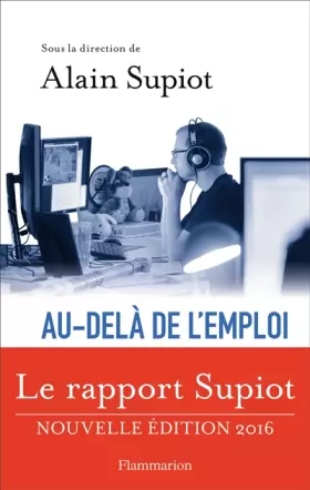 Couverture du produit · Au-delà de l'emploi: Transformations du travail et devenir du droit du travail en Europe