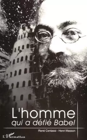 Couverture du produit · Lhomme qui a défié Babel