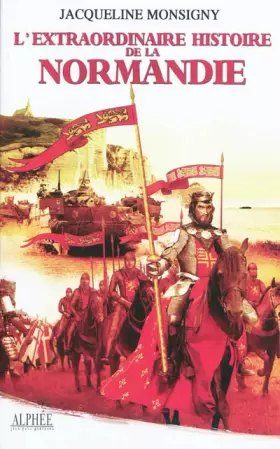 Couverture du produit · L'extraordinaire histoire de la Normandie
