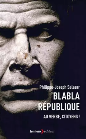 Couverture du produit · Blabla République : Au verbe, citoyens !