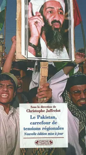 Couverture du produit · Le Pakistan : carrefour de tensions régionales