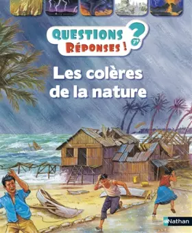 Couverture du produit · Les colères de la nature - Questions/Réponses - doc dès 7 ans (21)