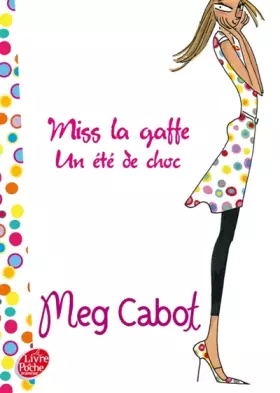 Couverture du produit · Miss la gaffe !, Tome 1 : Un été de choc