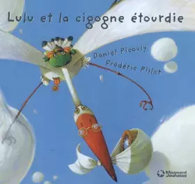 Couverture du produit · Lulu Vroumette : Lulu et la cigogne étourdie