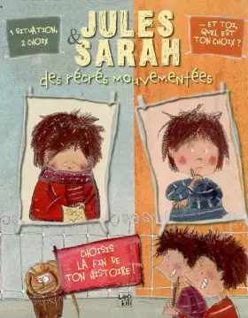 Couverture du produit · Jules & Sarah: Des récrés mouvementées !