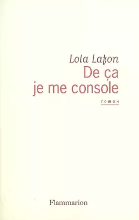Couverture du produit · De ça je me console