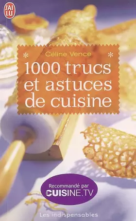 Couverture du produit · 1000 Trucs et astuces de cuisine