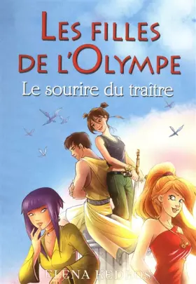 Couverture du produit · 5. Les Filles de l'Olympe : Le Sourire du traître (05)