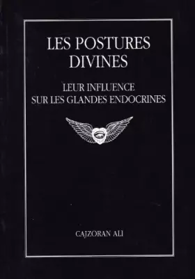 Couverture du produit · Les postures divines et leur influence sur les glandes endocrines
