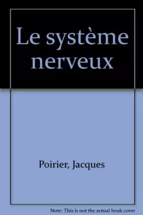 Couverture du produit · Le système nerveux