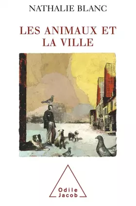 Couverture du produit · Les Animaux et la Ville